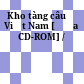 Kho tàng câu đố Việt Nam [Đĩa CD-ROM] /