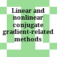 Linear and nonlinear conjugate gradient-related methods /