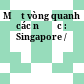 Một vòng quanh các nước : Singapore /