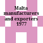 Malta manufacturers and exporters 1977