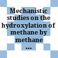 Mechanistic studies on the hydroxylation of methane by methane monooxygenase /