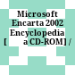 Microsoft Encarta 2002 Encyclopedia [Đĩa CD-ROM] /