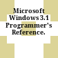 Microsoft Windows 3.1 Programmer's Reference.