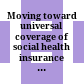 Moving toward universal coverage of social health insurance in Vietnam: