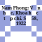 Nam Phong: Văn học, Khoa học tạp chí. Số 58, 1922