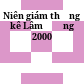 Niên giám thống kê Lâm Đồng 2000