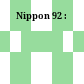 Nippon 92 :