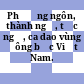 Phương ngôn, thành ngữ, tục ngữ, ca dao vùng Đông bắc Việt Nam.