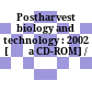 Postharvest biology and technology : 2002 [Đĩa CD-ROM] /