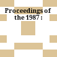 Proceedings of the 1987 :