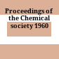 Proceedings of the Chemical society 1960