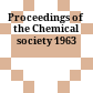 Proceedings of the Chemical society 1963