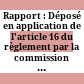 Rapport : Déposé en application de l'article 16 du règlement par la commission spéciale chargée de vérifier et d'apurer les comptes : No 1901 /