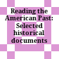 Reading the American Past: Selected historical documents