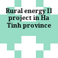 Rural energy II project in Ha Tinh province