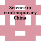 Science in contemporary China