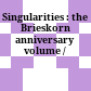Singularities : the Brieskorn anniversary volume /