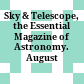 Sky & Telescope, the Essential Magazine of Astronomy. August 2008