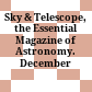 Sky & Telescope, the Essential Magazine of Astronomy. December 2002