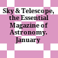 Sky & Telescope, the Essential Magazine of Astronomy. January 1997