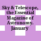 Sky & Telescope, the Essential Magazine of Astronomy. January 2002