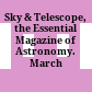 Sky & Telescope, the Essential Magazine of Astronomy. March 2001