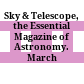 Sky & Telescope, the Essential Magazine of Astronomy. March 2002