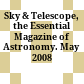 Sky & Telescope, the Essential Magazine of Astronomy. May 2008