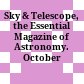 Sky & Telescope, the Essential Magazine of Astronomy. October 1999