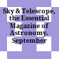 Sky & Telescope, the Essential Magazine of Astronomy. September 1998