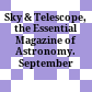 Sky & Telescope, the Essential Magazine of Astronomy. September 1999