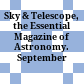 Sky & Telescope, the Essential Magazine of Astronomy. September 2000