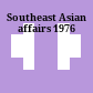 Southeast Asian affairs 1976