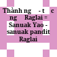 Thành ngữ - tục ngữ Raglai = Sanuak Yao - sanuak pandit Raglai /