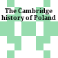 The Cambridge history of Poland