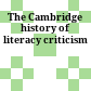 The Cambridge history of literacy criticism