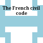 The French civil code