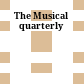 The Musical quarterly