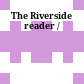 The Riverside reader /