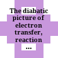The diabatic picture of electron transfer, reaction barriers, and molecular dynamics /