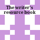 The writer's resource book