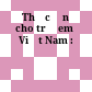 Thức ăn cho trẻ em ở Việt Nam :