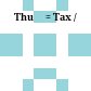 Thuế = Tax /