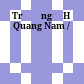 Trường ĐH Quang Nam /