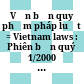 Văn bản quy phạm pháp luật = Vietnam laws : Phiên bản quý 1/2000 [Đĩa CD-ROM] /