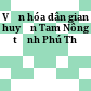 Văn hóa dân gian huyện Tam Nông tỉnh Phú Thọ