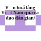 Văn hoá làng Việt Nam qua ca dao dân gian/