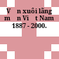 Văn xuôi lãng mạn Việt Nam 1887 - 2000.