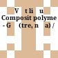 Vật liệu Composit polyme - Gỗ (tre, nứa) /