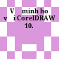 Vẽ minh hoạ với CorelDRAW 10.